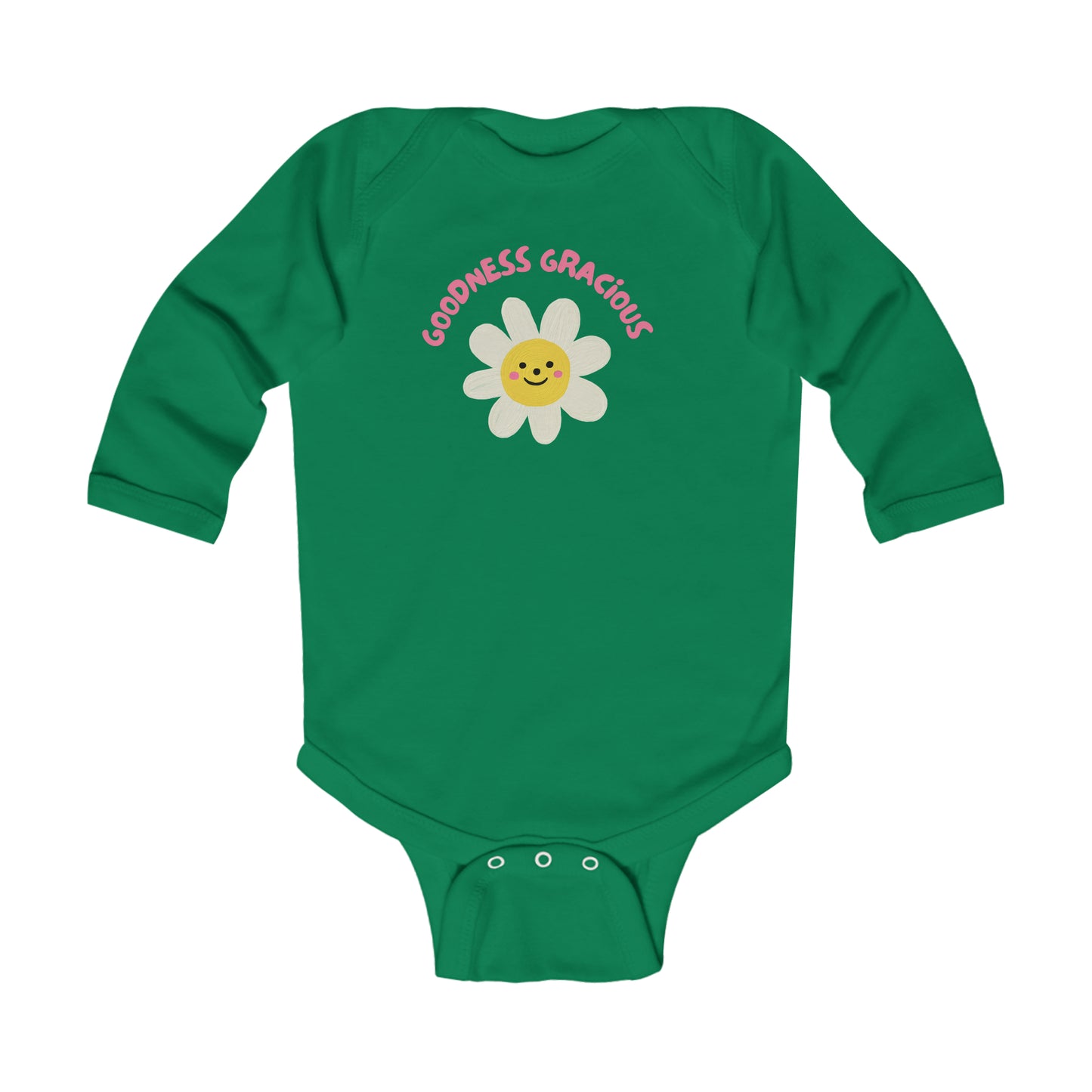 Goodness Gracious ..Infant Long Sleeve Bodysuit