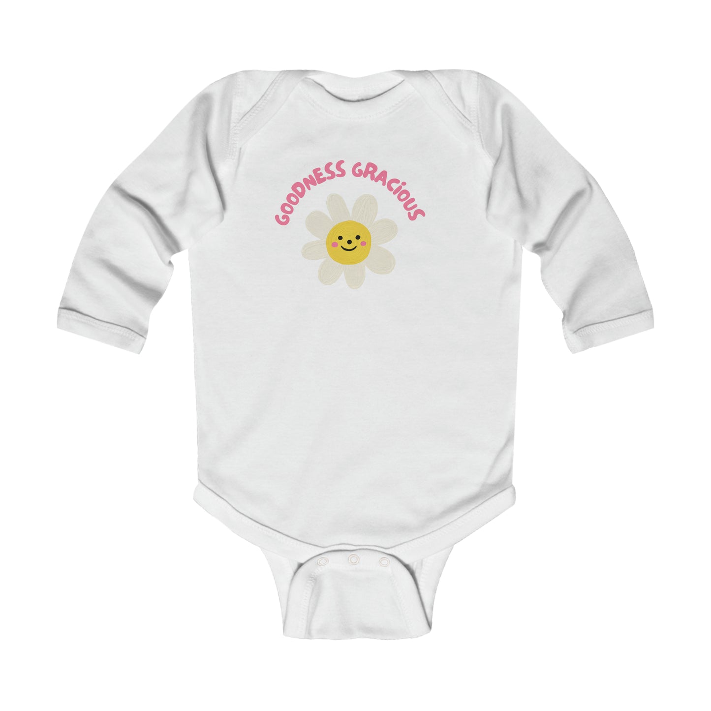 Goodness Gracious ..Infant Long Sleeve Bodysuit