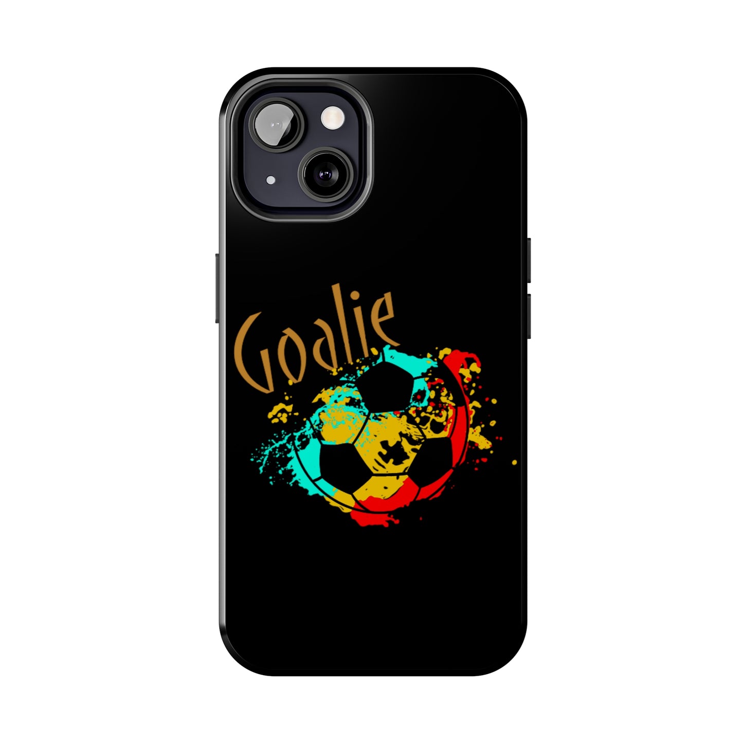 Soccer Goalie Tough Phone Cases