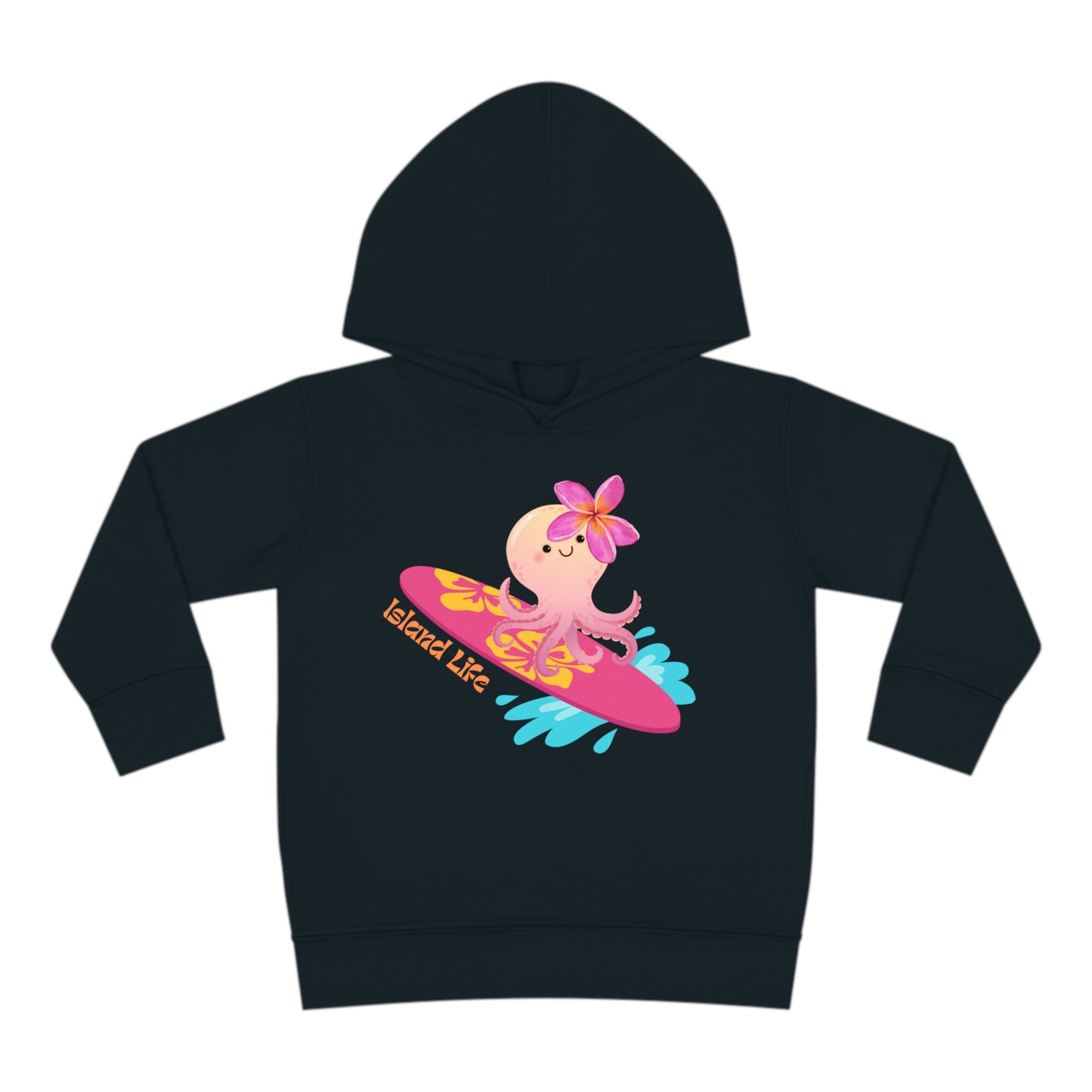 Island life Toddler Pullover Fleece Hoodie