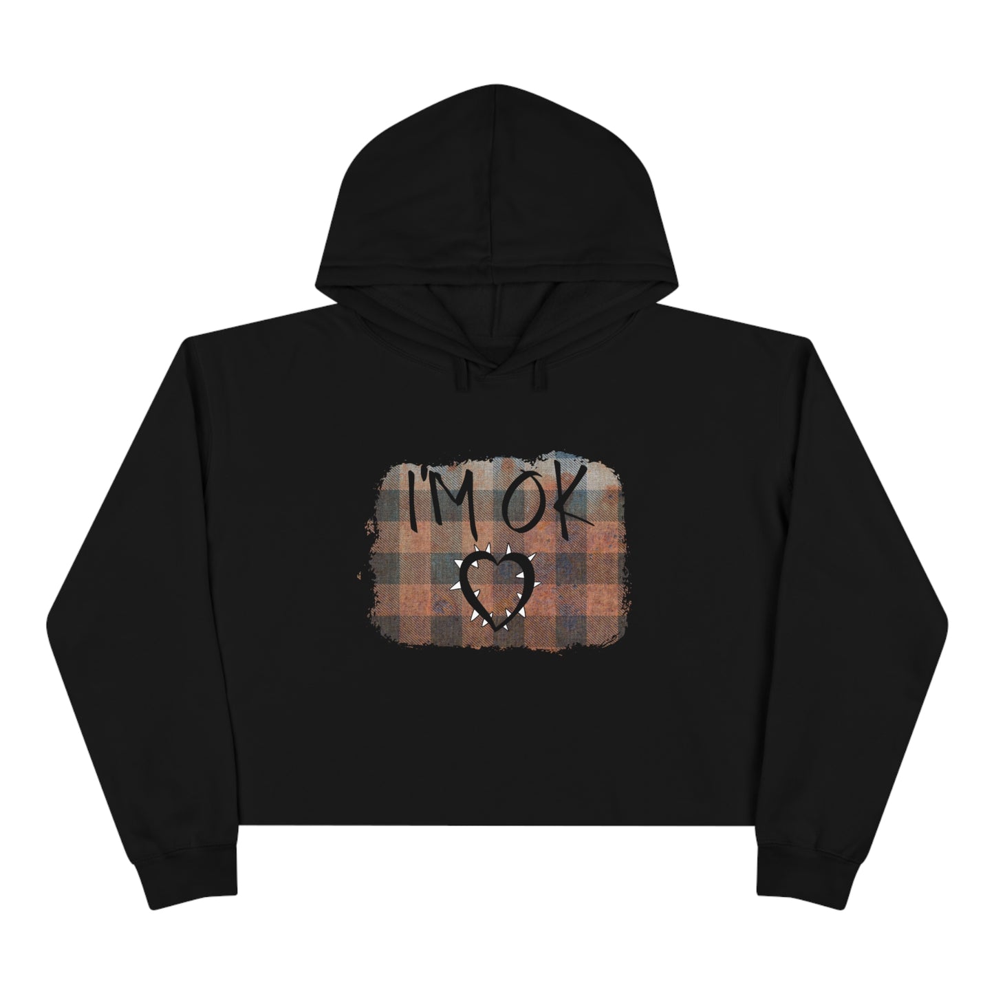 I’m ok ..Crop Hoodie